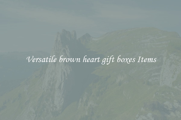 Versatile brown heart gift boxes Items