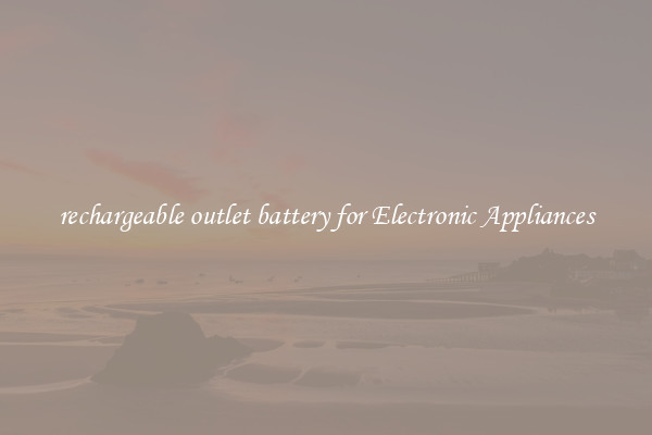 rechargeable outlet battery for Electronic Appliances